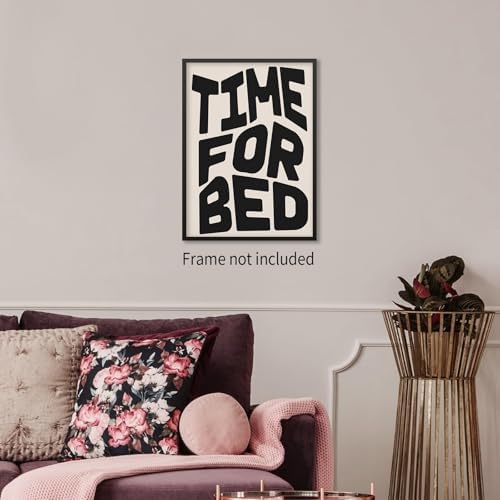 OMANI Black And White Time For Bed Poster Funny Quotes Wall Art Trendy Modern Minimalist Canvas Prints for Living Room Bedroom Wall Decor 24x36 inch Unframed