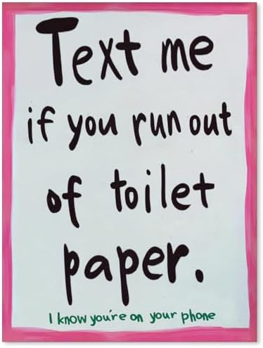OMANI Pink Funny Bathroom Poster Text Me If You Run Out Of Toilet Paper Wall Art Preppy Dopamine Kitsch Aesthetic Canvas Prints for Bathroom Restroom Wall Decor 08x10 inch Unframed