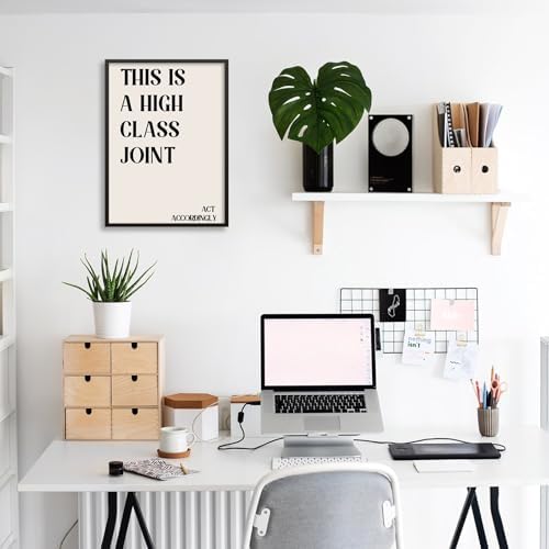 Neutral Minimalist Modern Poster Vintage Unique Quote Wall Art 16x24 inch Black Framed This is a High Class Joint Canvas Prints for Office Dorm Living Room Wall Decor