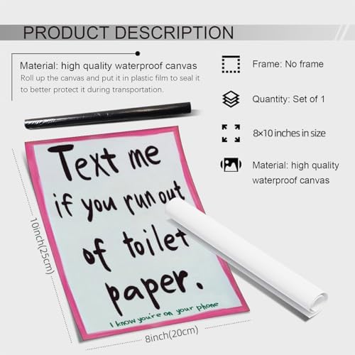 OMANI Pink Funny Bathroom Poster Text Me If You Run Out Of Toilet Paper Wall Art Preppy Dopamine Kitsch Aesthetic Canvas Prints for Bathroom Restroom Wall Decor 08x10 inch Unframed