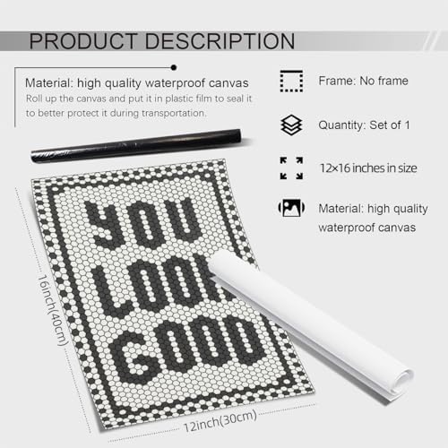 OMANI Black and White Quotes Wall Art Trendy Minimalist You Look Good Poster Funky Hexagon Tile Canvas Prints for Living Room Bathroom Wall Decor 12x16 inch Unframed