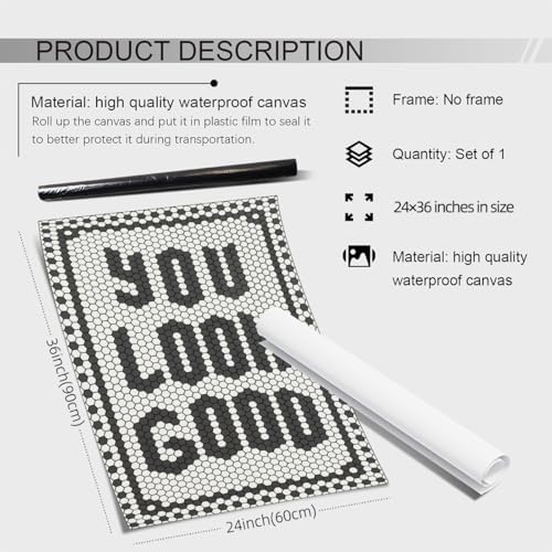 OMANI Black and White Quotes Wall Art Trendy Minimalist You Look Good Poster Funky Hexagon Tile Canvas Prints for Living Room Bathroom Wall Decor 24x36 inch Unframed