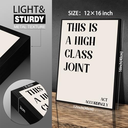 Neutral Minimalist Modern Poster Vintage Unique Quote Wall Art 12x16 inch Black Framed This is a High Class Joint Canvas Prints for Office Dorm Living Room Wall Decor